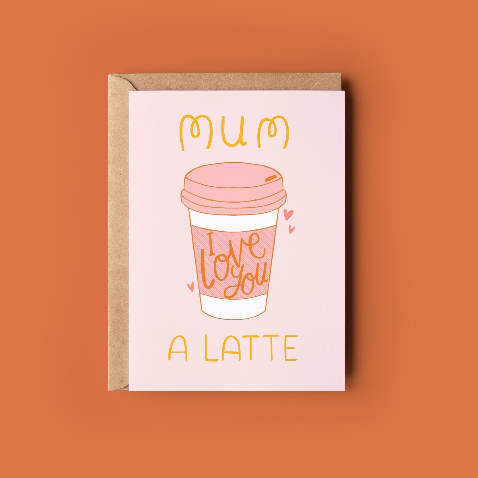 Mother's Day Card 'Mum I love you a latte' | Funny Card , Pun Card, Coffee Lover, Mum, Best Mum, | A6 Card